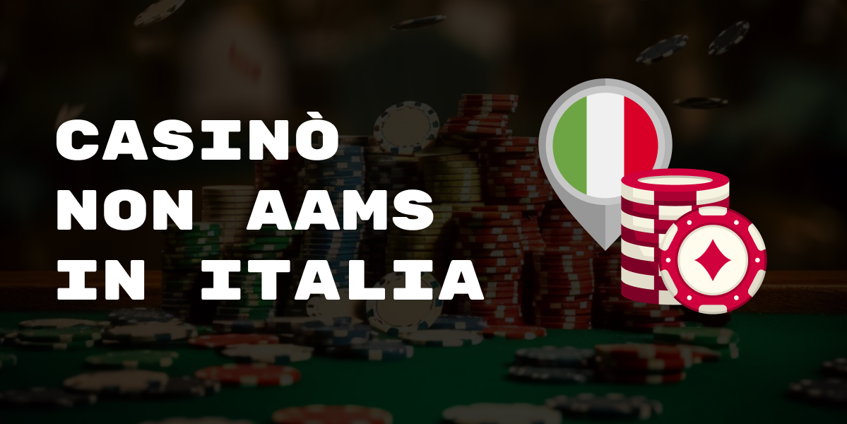I casinò non AAMS legali guida completa