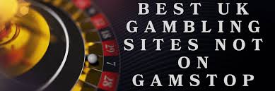 Discover the Exciting World of Online Casinos Not Registered With GamStop