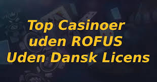 Casino Uden Dansk Licens Hvad Du Skal Vide -42488592 Casino Uden Dansk Licens Hvad Du Skal Vide -42488592
