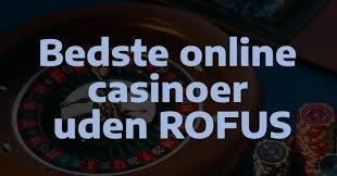Casino uden Rofus Spil Sikkert med Trustly