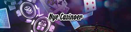 Bedste Nye Casinoer Find Dit Ideelle Spilsted