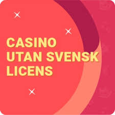 Casino Utan Svensk Licens - En Översikt och Råd för Spelare