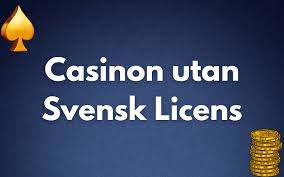 Casino Utan Svensk Licens - En Översikt och Råd för Spelare